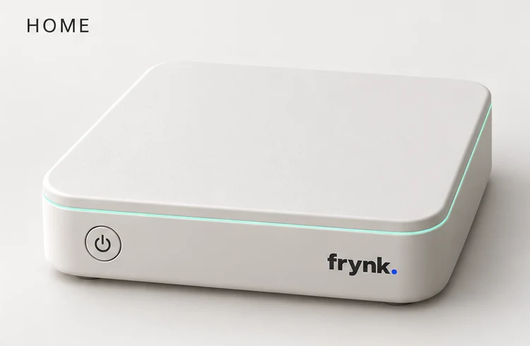 Home has a clean flat top, one power button and Frynk branding.